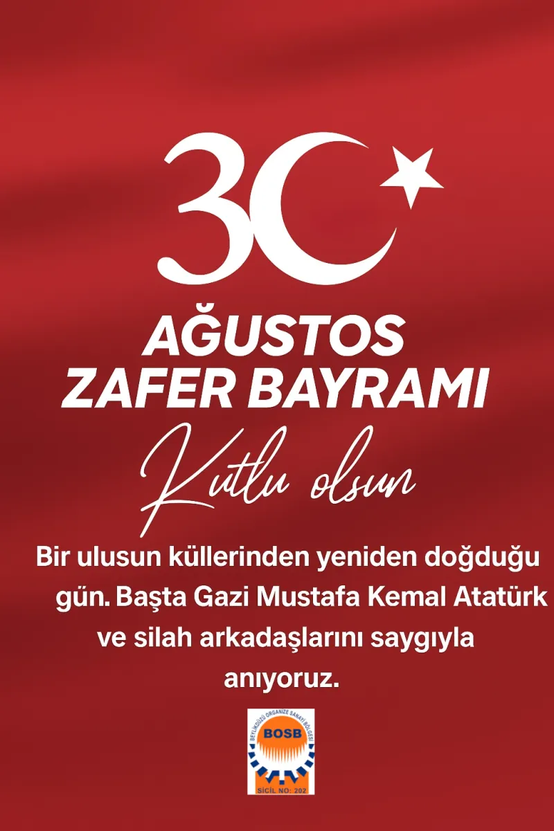 30 AĞUSTOS ZAFER BAYRAMINIZ KUTLU OLSUN
